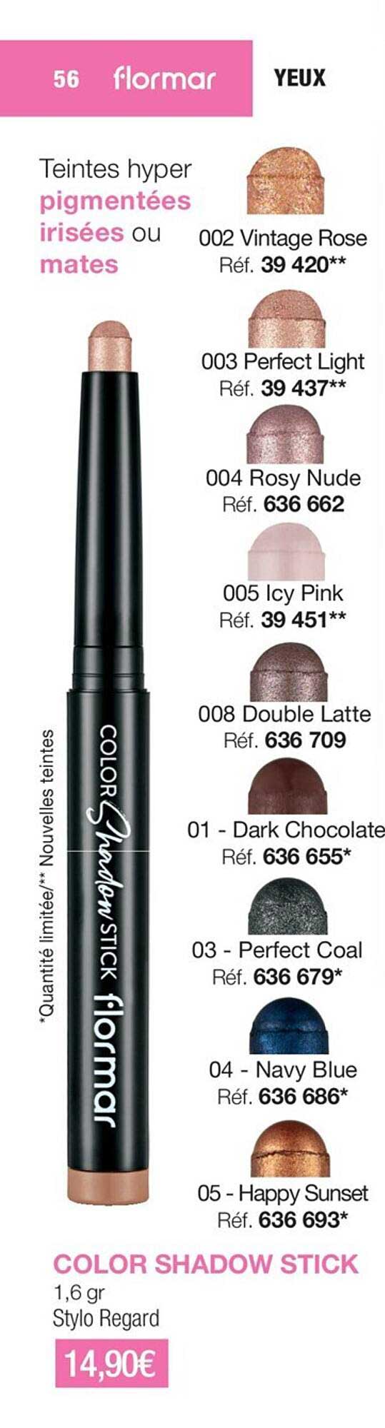 color shadow stick flormar