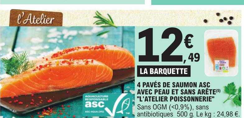 4 pavés de saumon asc avec peau et sans arête "l'atelier poissonnerie"