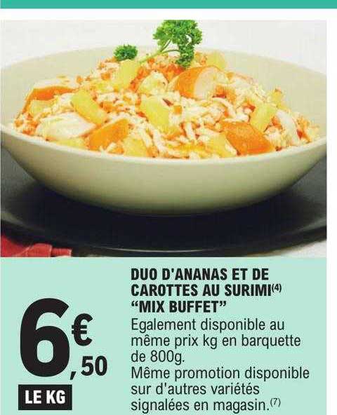 duo d'ananas et de carottes au surimi "mix buffet"
