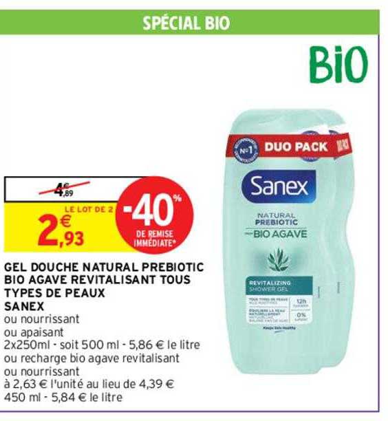 gel douche natural prebiotic bio agave revitalisant tous types de peaux sanex