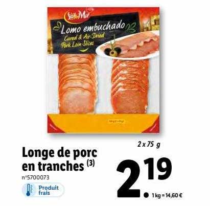 Longe De Porc En Tranches Sol&mar
