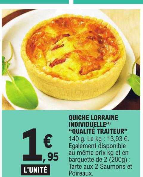 quiche lorraine individuelle "qualité traiteur"