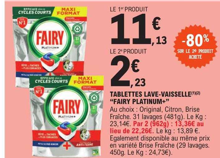 Tablettes Lave-vaisselle "fairy Platinum+"