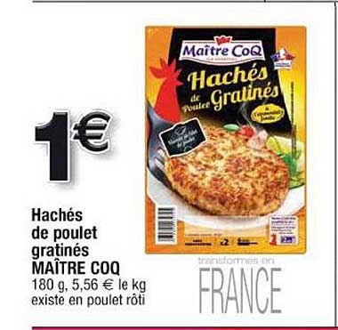 hachés de poulet gratinés maître coq