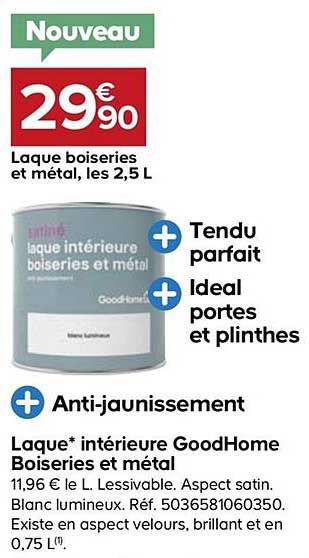 laque intérieure goodhome boiseries et métal