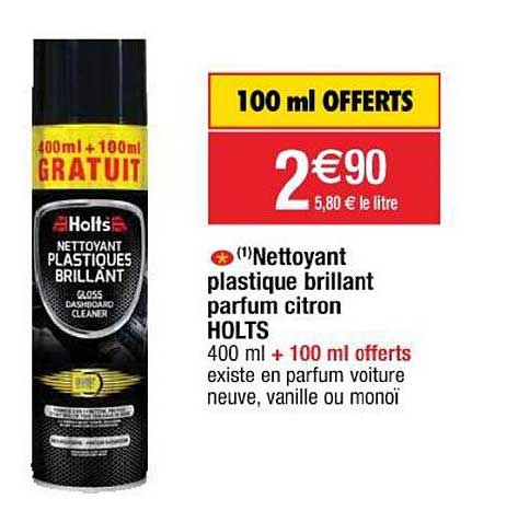 nettoyant plastique brillant parfum citron holts