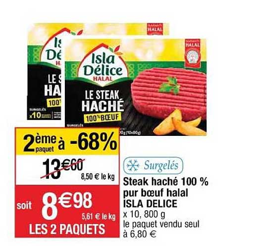 Steak Haché 100% Pur Boeuf Halal Isla Delice  Le 2e à -68%