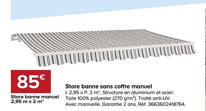 store banne sans coffre manuel