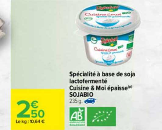 spécialité à base de soja lactofermenté cuisine & moi épaisse sojabio
