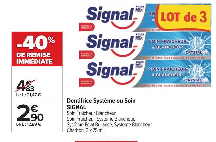 Dentifrice Système Ou Soin Signal