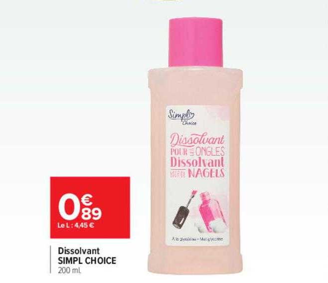 dissolvant simpl choice