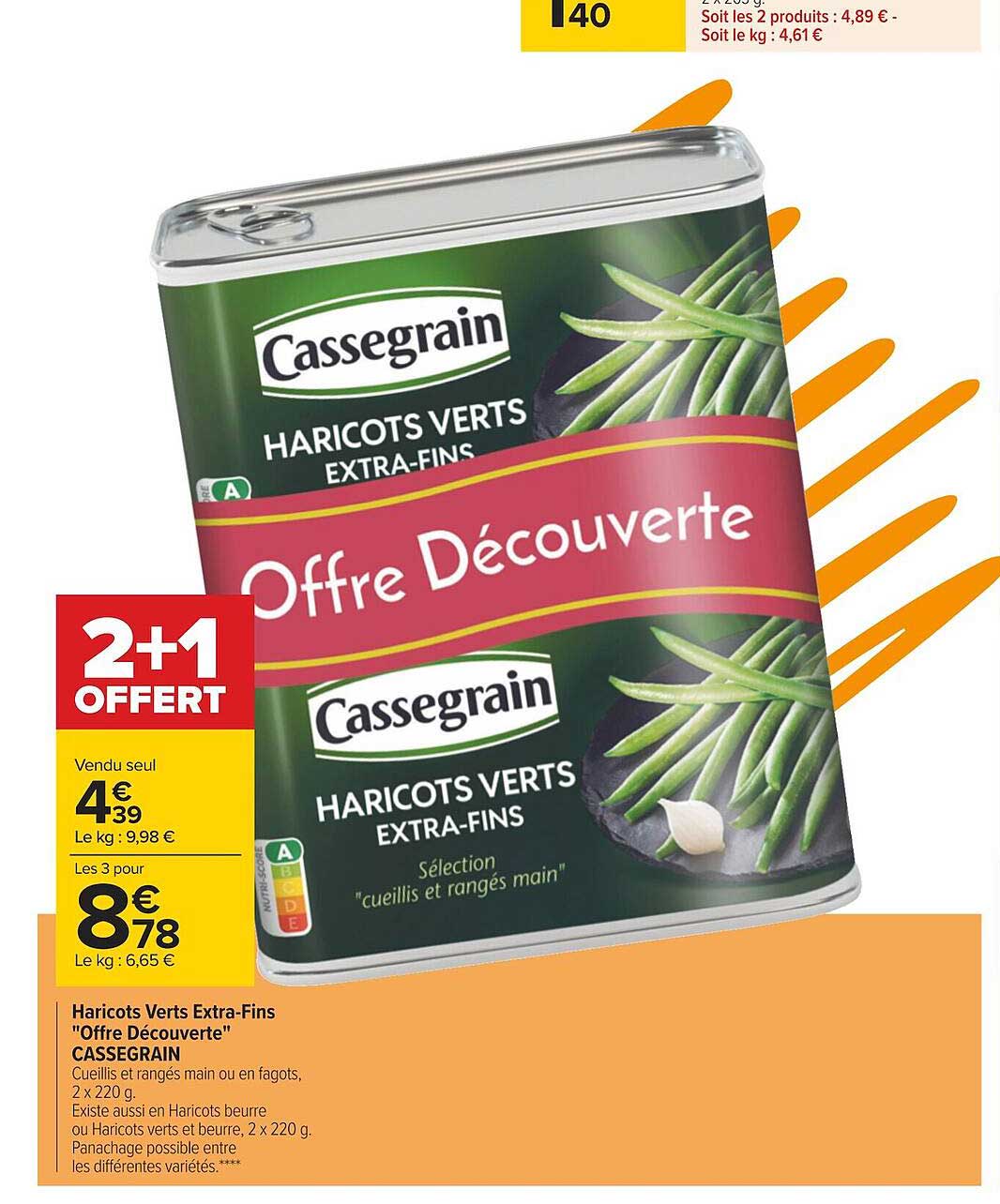 haricots verts extra-fins "offre découverte" cassegrain