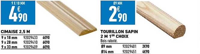 cimaise 2,5m, tourillon sapin 2m 1er choix
