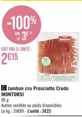 jambon cru prosciutto crudo montorsi