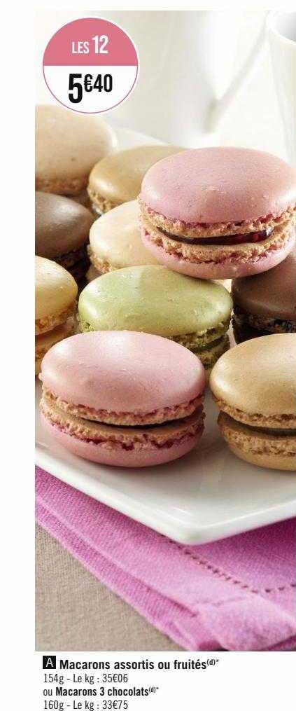 Macarons Assortis Ou Fruités Ou Macarons 3 Chocolats