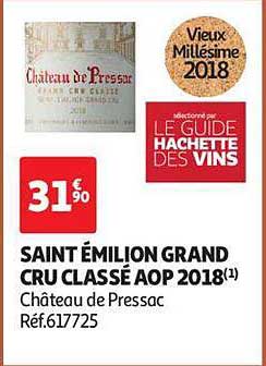 saint émilion grand cru classé aop 2018 château de pressac