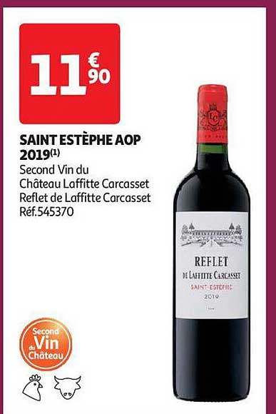 saint estèphe aop 2019 second vin du château laffitte carcasset reflets de laffitte carcasset