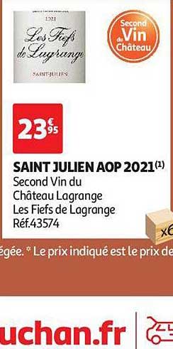 saint julien aop 2021 second vin du château lagrange les fiefs de lagrange