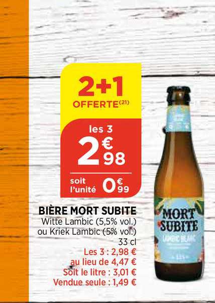 bière mort subite 2+1 offerte