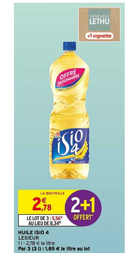 huile isio 4 lesieur 2+1 offert