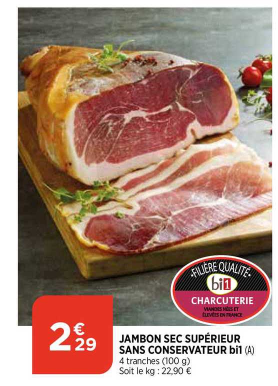 jambon sec supérieur sans conservateur bi 1