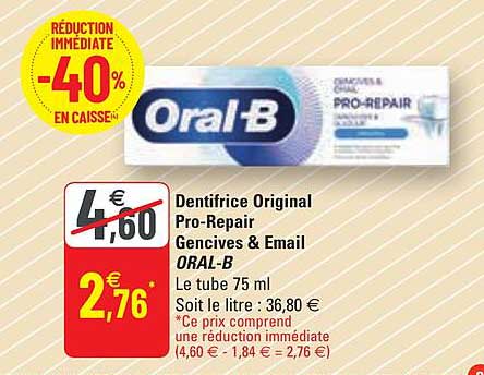 dentifrice original pro-repair gencives & email oral-b