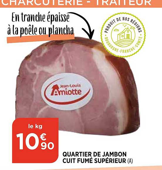 Quartier De Jambon Cuit Fumé Supérieur