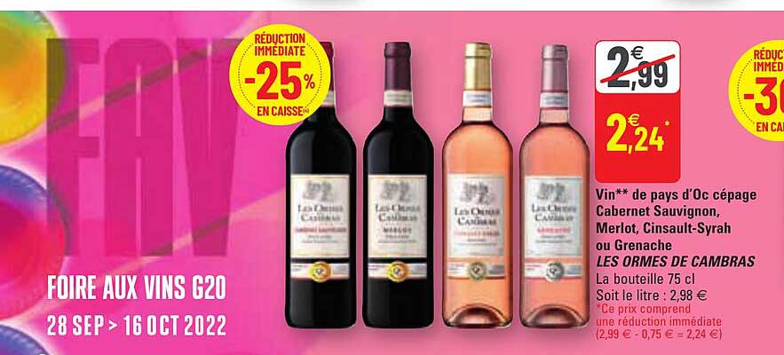 vin de pays d'oc cépage cabernet sauvignon merlot, cinsault-syrah ou grenache les ormes de cambras