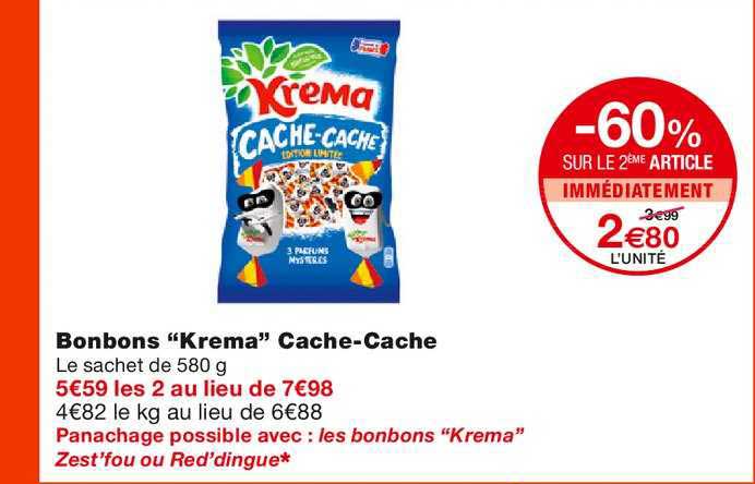 bonbons krema cache cache -60% sur le 2ème article immédiatement