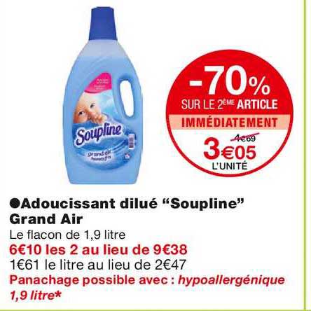adoucissant dilué soupline grand air -70% sur le 2ème article immédiatement