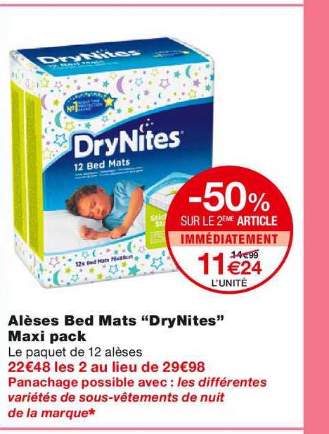 alèses bed mats drynites maxi pack -50% sur le 2ème article immédiatement