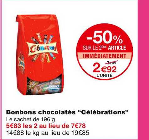 Bonbons Chocolatés Célébrations -50% Sur Le 2ème Article Immédiatement