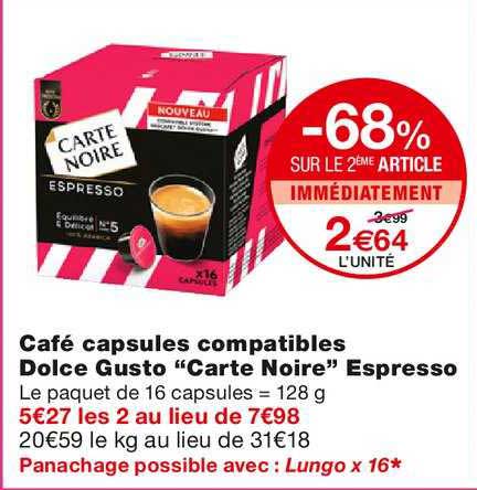 café capsules compatibles dolce gusto carte noire espresso -68% sur le 2ème article immédiatement