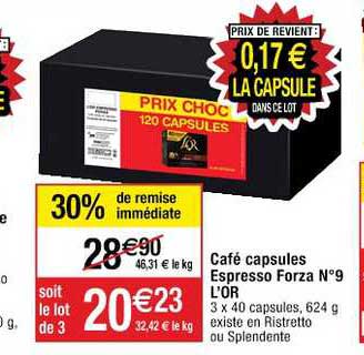 café capsules espresso forza n° 9 l'or 30% de remise immédiate