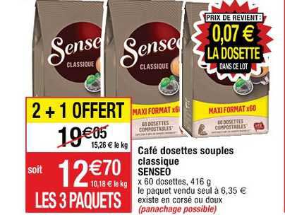 Café Dosettes Souples Classique Senseo 2+1 Offert