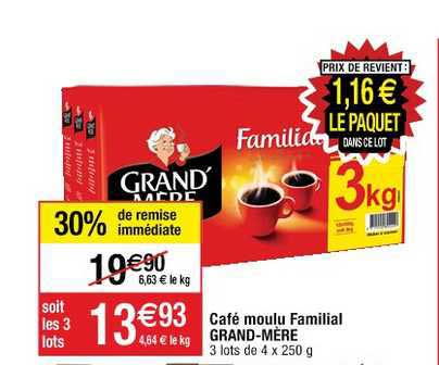 café moulu familial grand mère 30% de remise immédiate
