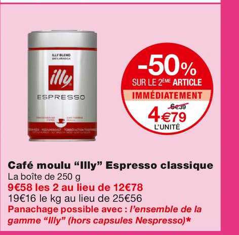 café moulu illy espresso classique -50% sur le 2ème article immédiatement