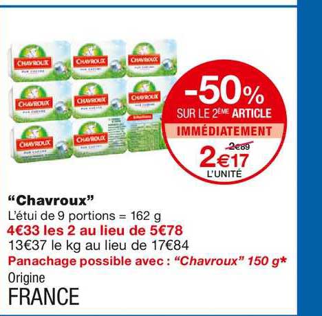 chavroux -50% sur le 2ème article immédiatement