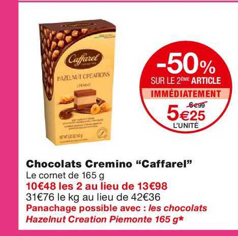 chocolats cremino caffarel -50% sur le 2ème article immédiatement