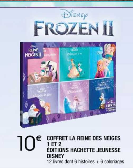 coffret la reine des neiges 1 et 2 éditions hachette jeunesse disney