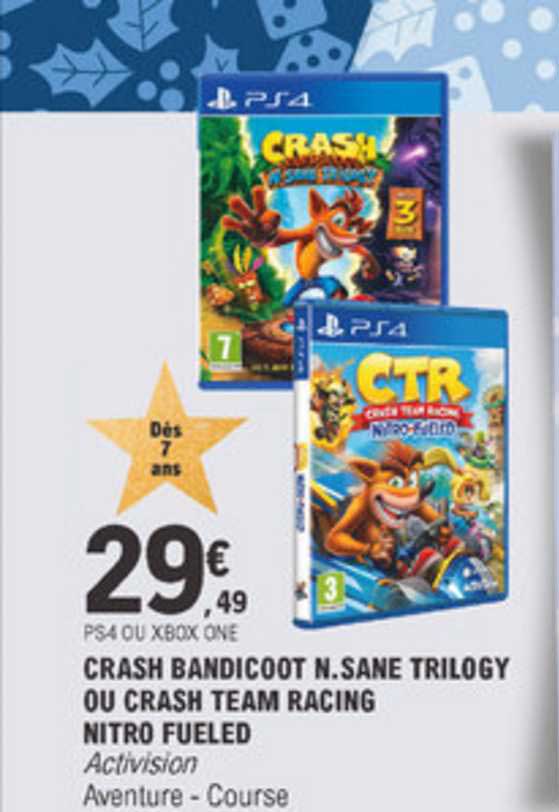 crash bandicoot n.sane trilogy ou crash team racing nitro fueled activision