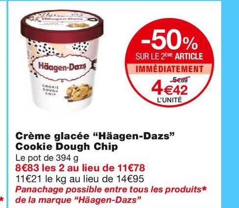 crème glacée häagen dazs cookie dough chip -50% sur le 2ème article immédiatement