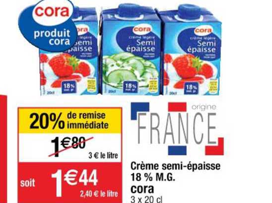 crème semi épaisse 18% m.g. 20% de remise immédiate