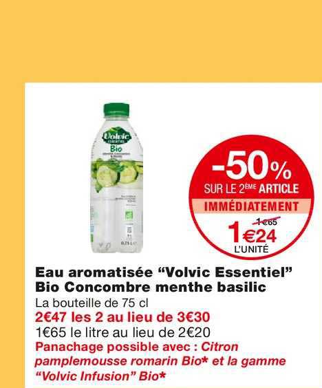 eau aromatisée volvic essentiel bio cocombre menthe basilic -50% sur le 2ème article immédiatement