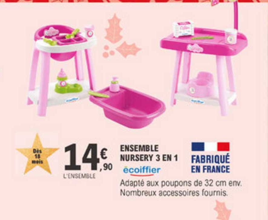 ensemble nursery 3 en 1 ecoiffier