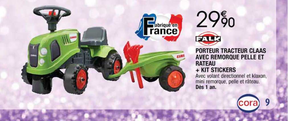 falk porteur tracteur claas avec remorque pelle et rateau + kit stickers