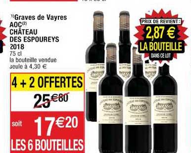 graves de vayres aoc château des espoureys 2018 4+2 offertes