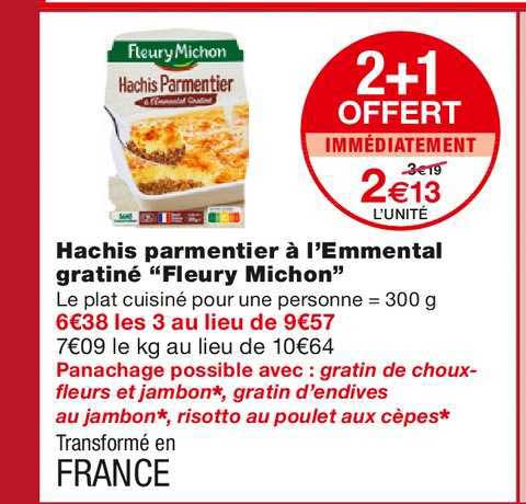 Hachis Parmentier à L'emmental Gratiné Fleury Michon 2+1 Offert
