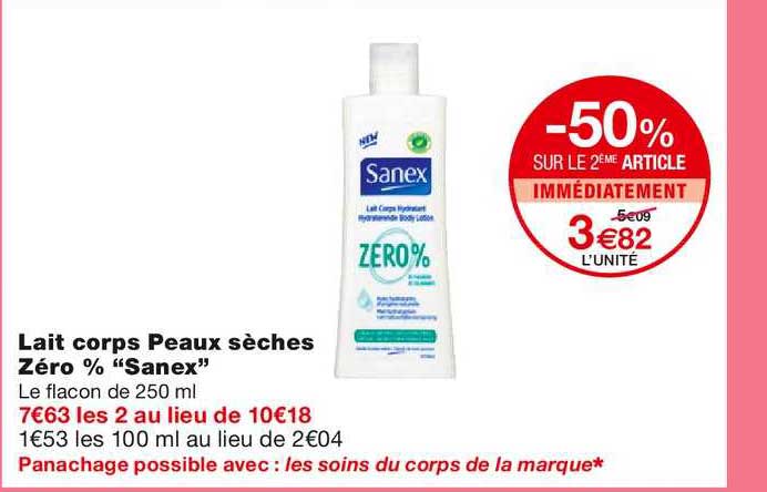 lait corps peaux sèches zéro % sanex -50% sur le 2ème article immédiatement