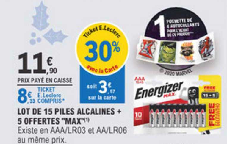 lot de 15 piles alcalines + 5 offertes max energizer